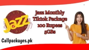 Monthly Tiktok Package Jazz/Details/100 Rupess/5GBs